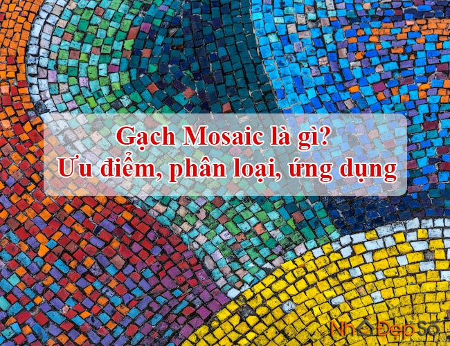 gạch mosaic là gì