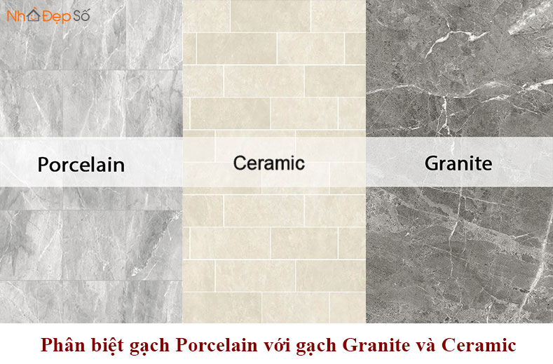 phân biệt gạch porcelain gạch granite gạch ceramic